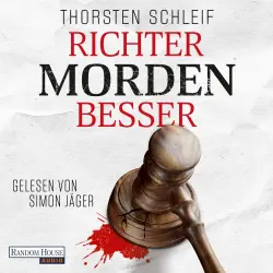 Cover - Thorsten Schleif - Die Siggi Buckmann-Reihe - Band 1 - Richter morden besser