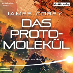 Cover - James Corey - The Expanse-Serie - Band 10 - Das Protomolekül