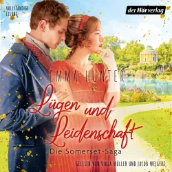 Cover - Emma Hunter - Die Somerset-Saga - Die verführerische Regency-Romance-Reihe - Band 3 - Lügen und Leidenschaft