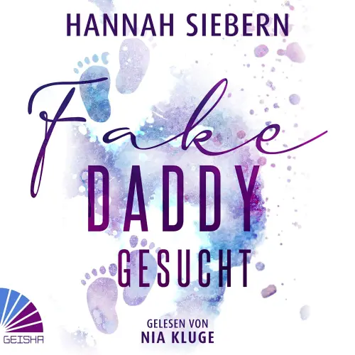 Cover - Hannah Siebern - Fake Daddy gesucht