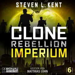 Cover - Steven L. Kent - Clone Rebellion - Band 6 - Imperium