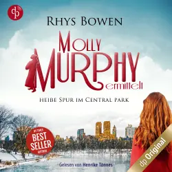 Cover - Rhys Bowen - Molly Murphy ermittelt-Reihe - Band 7 - Heiße Spur im Central Park