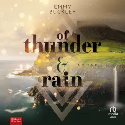 Cover - Emmy Buckley - Faroer-Reihe - Eine cosy romance auf den Färöer Inseln - Buch 1 - Of thunder and rain