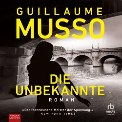 Cover - Guillaume Musso - Die Unbekannte