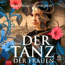 Cover - Kiran Millwood Hargrave - Der Tanz der Frauen - Roman