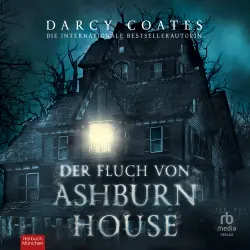 Cover - Darcy Coates - Der Fluch von Ashburn House