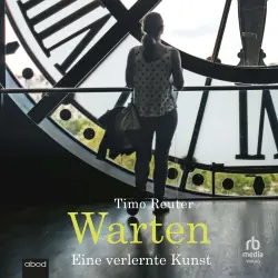 Cover - Timo Reuter - Warten - Eine verlernte Kunst