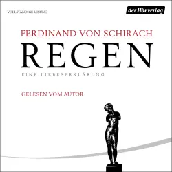 Cover - Ferdinand von Schirach - Regen - Eine Liebeserklärung