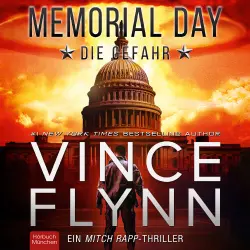 Cover - Vince Flynn - Memorial Day - Die Gefahr