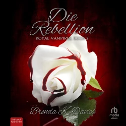 Cover - Brenda K. Davies - Royal Vampires - Band 2 - Die Rebellion