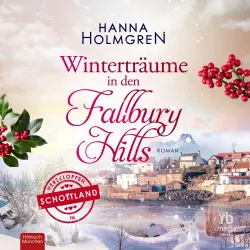 Cover - Hanna Holmgren - Herzklopfen in Schottland - Band 2 - Winterträume in den Fallbury Hills
