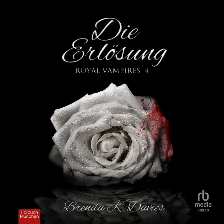 Cover von Brenda K. Davies - Royal Vampires - Band 4 - Die Erlösung