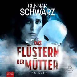 Cover - Gunnar Schwarz - Gerlach und Freyenberg - Band 2 - Das Flüstern der Mütter