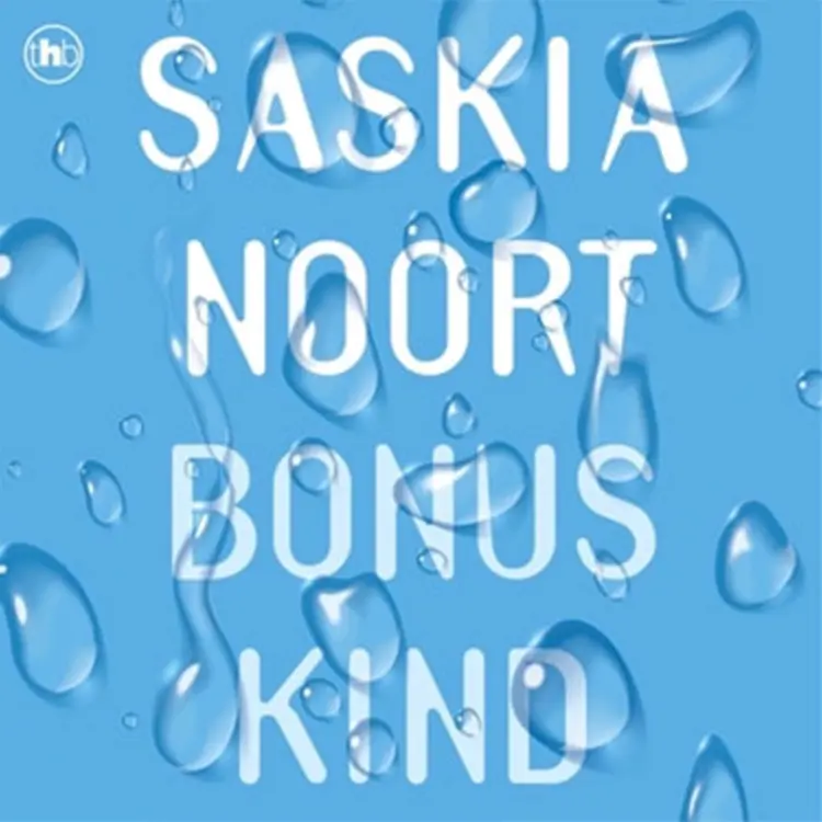 Cover von Saskia Noort - Bonuskind