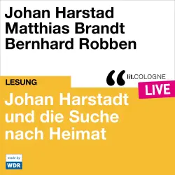 Cover - Johan Harstad - Johan Harstad und die Suche nach Heimat - lit.COLOGNE live