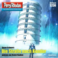Cover - Susan Schwartz - Perry Rhodan - Erstauflage 3230 - Die Straße nach Kondor