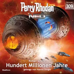 Cover - Rüdiger Schäfer - Perry Rhodan - Neo 309 - Hundert Millionen Jahre