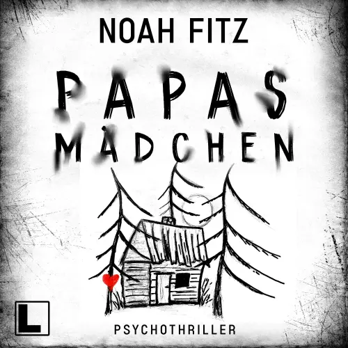 Cover - Noah Fitz - Papas Mädchen