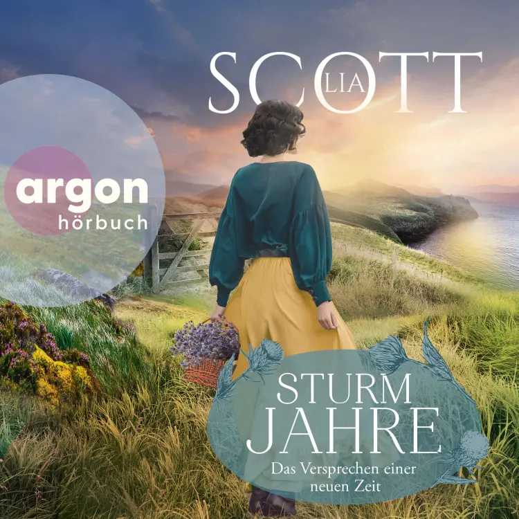 Cover von Lia Scott - Sturmjahre - Band 2 - Das Versprechen einer neuen Zeit