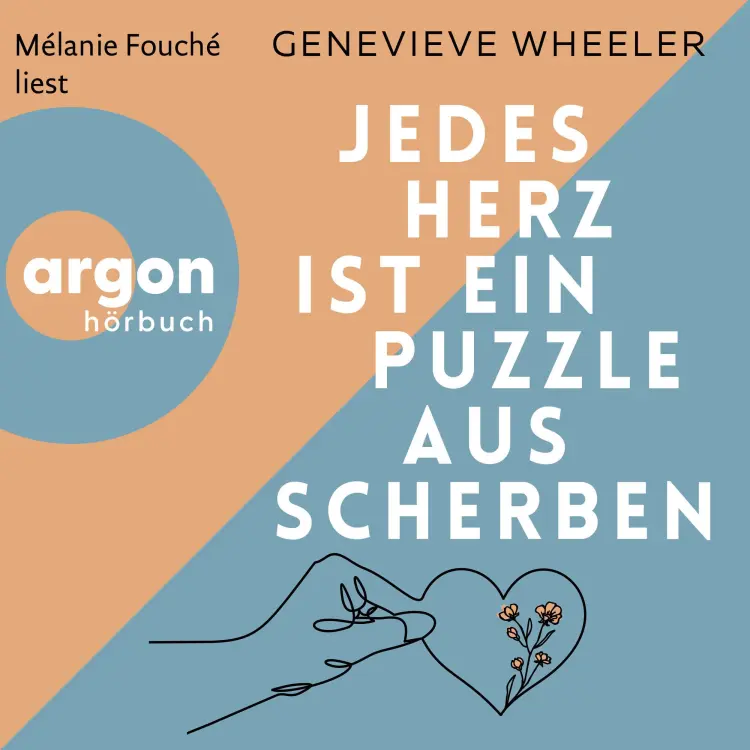 Cover von Genevieve Wheeler - Jedes Herz ist ein Puzzle aus Scherben