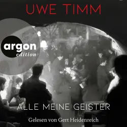 Cover - Uwe Timm - Alle meine Geister