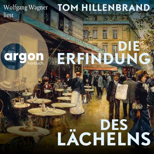 Cover von Tom Hillenbrand - Die Erfindung des Lächelns