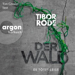 Cover - Tibor Rode - Der Wald - Er tötet leise