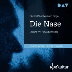 Cover - Nikolai Wassiljewitsch Gogol - Die Nase