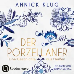 Cover - Annick Klug - Der Porzellaner