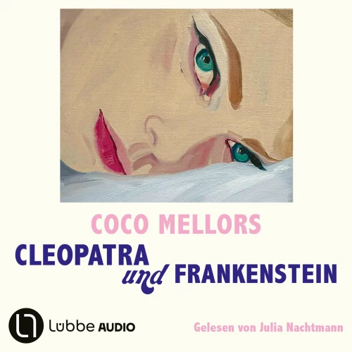 Cover - Coco Mellors - Cleopatra und Frankenstein