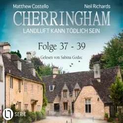 Cover - Matthew Costello - Cherringham - Landluft kann tödlich sein - Sammelband 37-39
