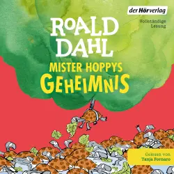 Cover - Roald Dahl - Mister Hoppys Geheimnis