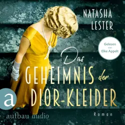 Cover - Natasha Lester - Das Geheimnis der Dior-Kleider