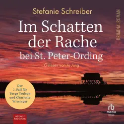 Cover - Stefanie Schreiber - St. Peter-Ording-Krimis - Band 7 - Im Schatten der Rache bei St. Peter-Ording
