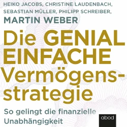 Cover - Christine Laudenbach - Die genial einfache Vermögensstrategie - So gelingt die finanzielle Unabhängigkeit