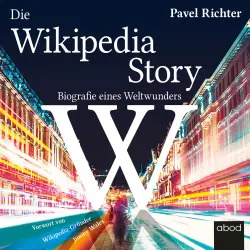 Cover - Pavel Richter - Die Wikipedia-Story - Biografie eines Weltwunders