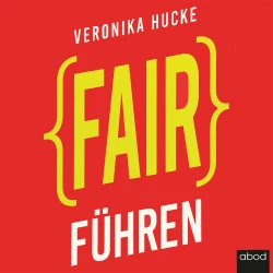 Cover - Veronika Hucke - Fair führen