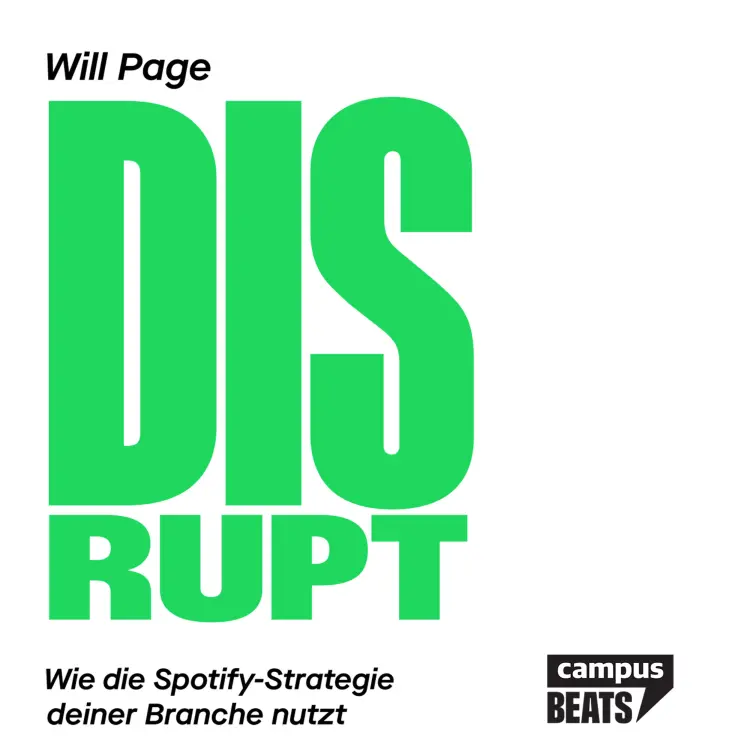 Cover von Jordan Wegberg - Disrupt - Wie die Spotify-Strategie deiner Branche nutzt