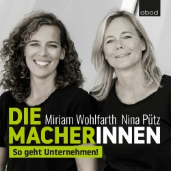 Cover - Miriam Wohlfarth - Die Macherinnen - So geht Unternehmen!