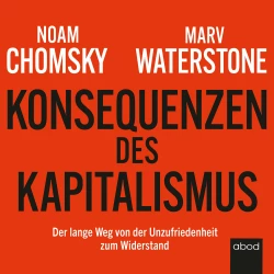 Cover - Marv Waterstone - Konsequenzen des Kapitalismus - Der lange Weg von der Unzufriedenheit zum Widerstand