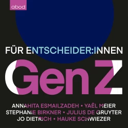 Cover - Annahita Esmailzadeh - Gen Z - Entscheider:innen