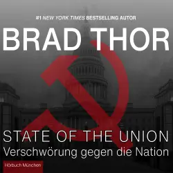 Cover - Brad Thor - State of the Union - Verschwörung gegen die Nation