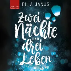 Cover - Elja Janus - Zwei Nächte und drei Leben lang