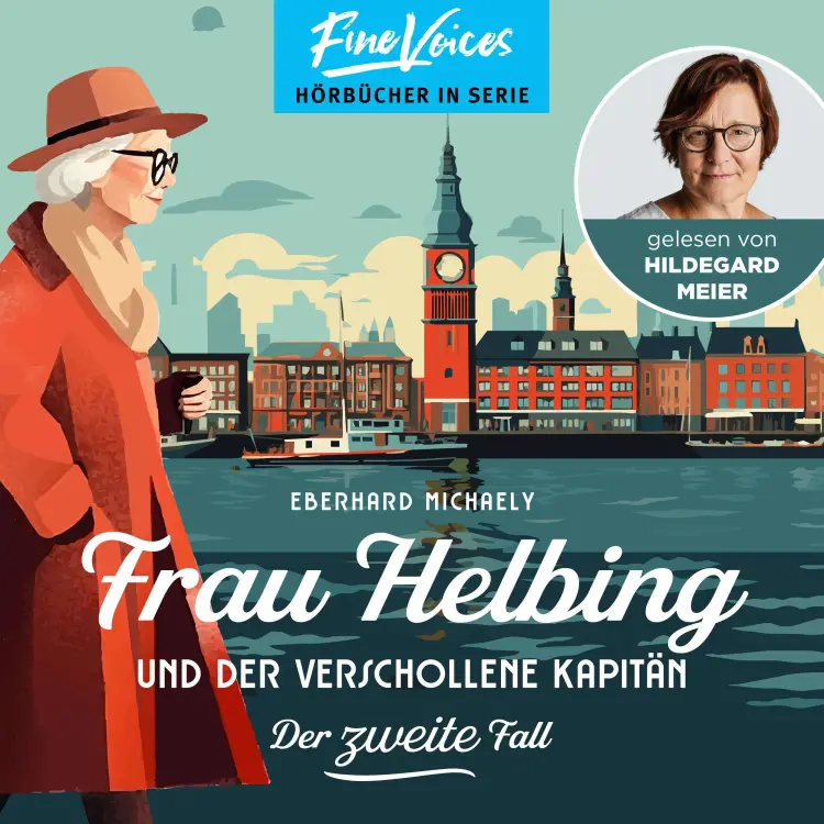 Cover von Eberhard Michaely - Frau Helbing - Band 2 - Frau Helbing und der verschollene Kapitän