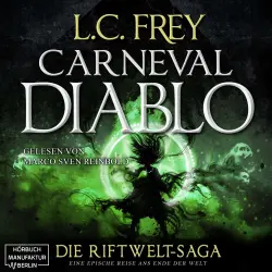 Cover - L.C. Frey - Die Riftwelt-Saga - Band 3 - Carneval Diablo
