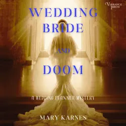 Cover - Mary Karnes - Wedding Bride and Doom - A Wedding Planner Mystery, Book 1