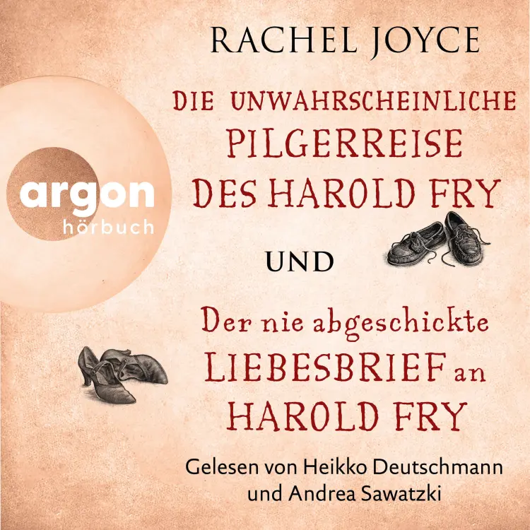 Cover von Rachel Joyce - Die unwahrscheinliche Pilgerreise des Harold Fry & Das Geheimnis der Queenie Hennessy - Zwei Romane im Doppelpack