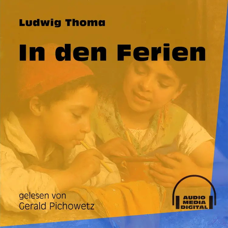 Cover von Ludwig Thoma - In den Ferien