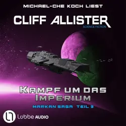 Cover - Cliff Allister - Markan-Saga - Teil 3 - Kampf um das Imperium