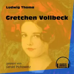 Cover - Ludwig Thoma - Gretchen Vollbeck